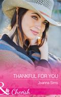 Thankful For You