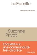 La Famille, itinéraires d’un secret
