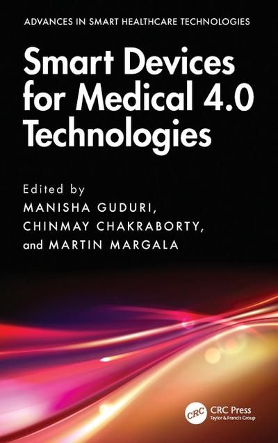 Smart Devices for Medical 4.0 Technologies