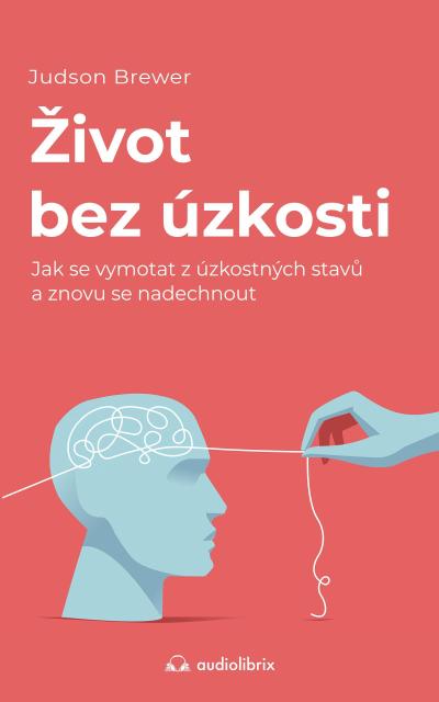 Zivot bez úzkosti
