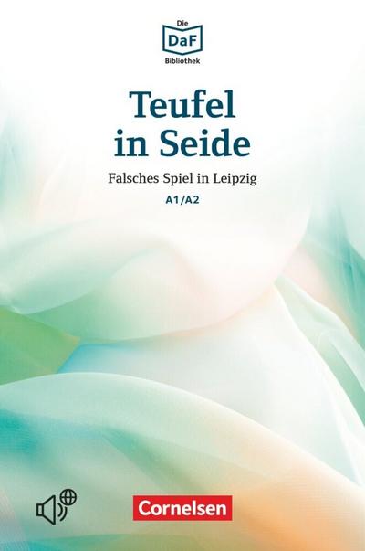 Die DaF-Bibliothek A1-A2 - Teufel in Seide 