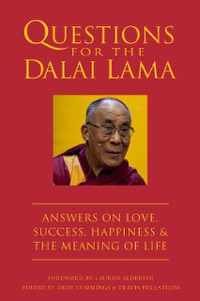 Questions for the Dalai Lama