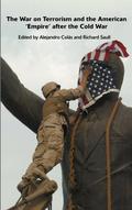 The War on Terrorism and the American ’Empire’ after the Cold War