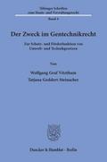 Der Zweck im Gentechnikrecht.