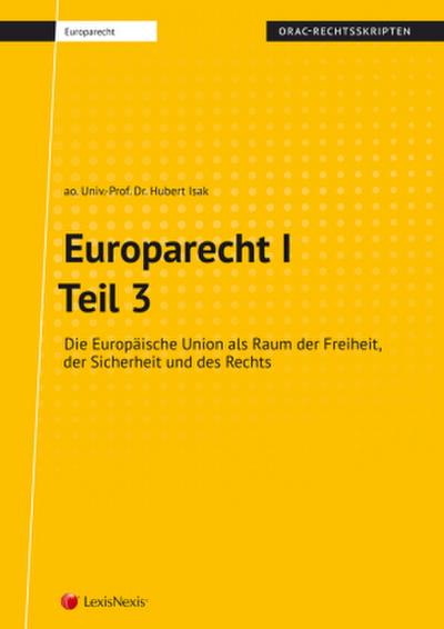 Europarecht I - Teil 3 (Skriptum)