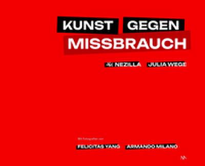 Kunst gegen Missbrauch