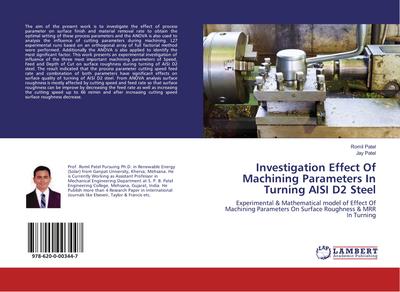 Investigation Effect Of Machining Parameters In Turning AISI D2 Steel