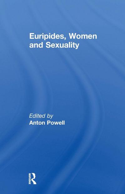 Euripides, Women and Sexuality