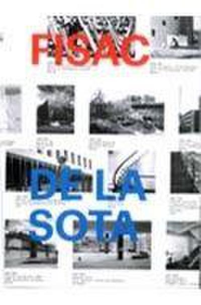 Miguel Fisac & Alejandro de la Sota: Parallel Views