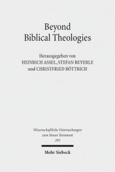 Beyond Biblical Theologies