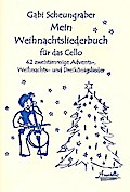 Mein Weihnachtsliederbuchfür 2 Violoncelli (mit Text)