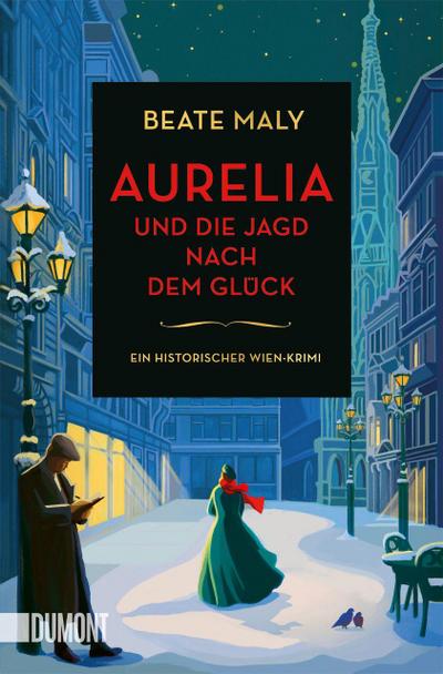 Aurelia und die Jagd nach dem Glück