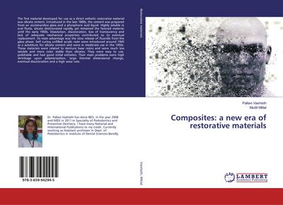 Composites: a new era of restorative materials