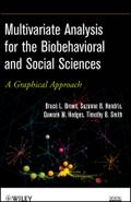 Multivariate Analysis for the Biobehavioral and Social Sciences