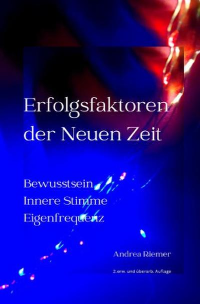 Erfolgsfaktoren der Neuen Zeit