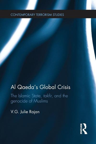 Al Qaeda’s Global Crisis