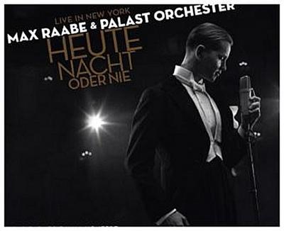 Max Raabe & Palast Orchester - Heute Nacht oder nie, 2 Audio-CDs