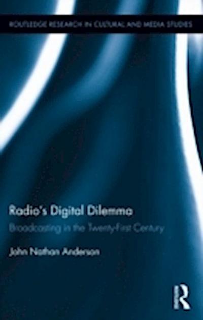 Radio’s Digital Dilemma