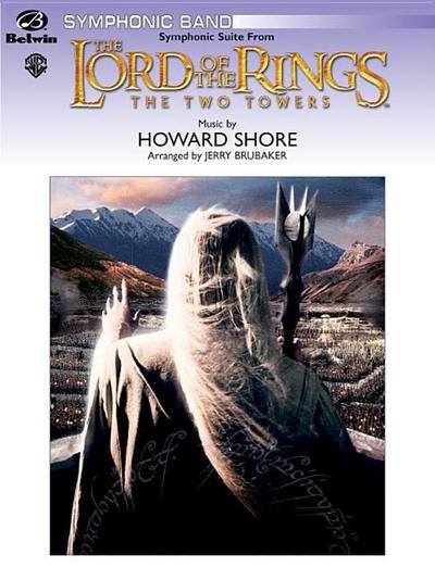 The Lord of the Rings: The Two Towers, Symphonic Suite from: Featuring 
