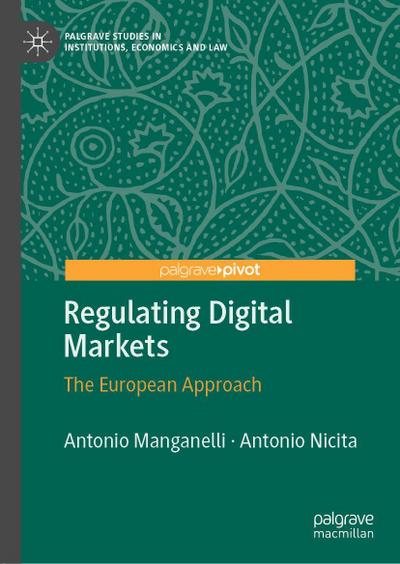 Regulating Digital Markets