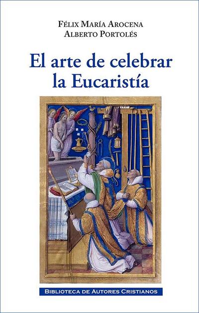 EL ARTE DE CELEBRAR LA EUCARIST?A