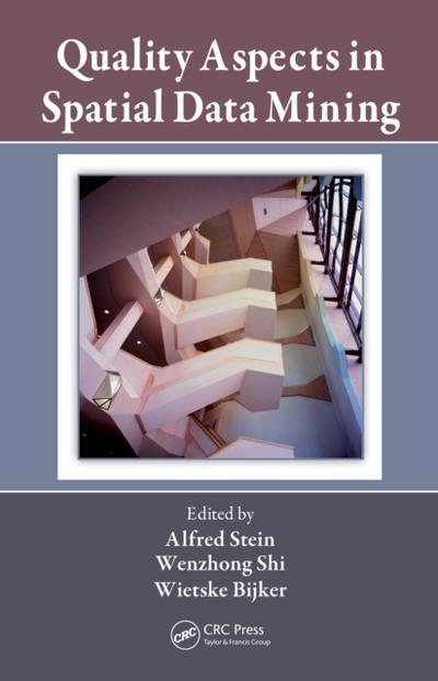 Quality Aspects in Spatial Data Mining
