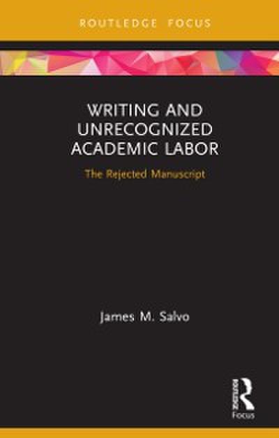 Writing and Unrecognized Academic Labor