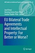 EU Bilateral Trade Agreements and Intellectual Pro
