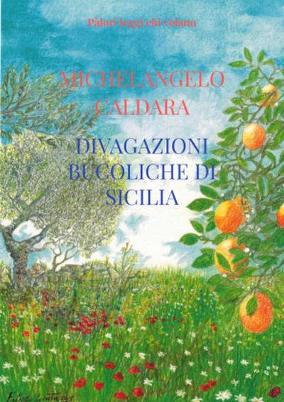 Divagazioni bucoliche di Sicilia