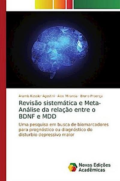 Revisão sistemática e Meta-Análise da relação entre o BDNF e MDD