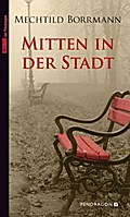 Mitten in der Stadt