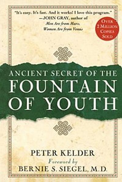 Ancient Secrets of the Fountain of Youth