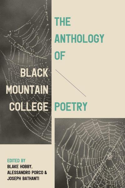 The Anthology of Black Mountain College Poetry