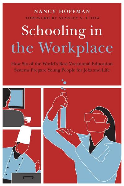 Schooling in the Workplace