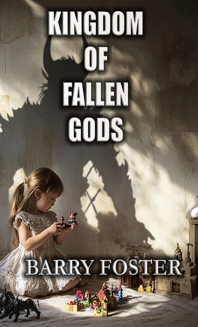 Kingdom of Fallen Gods