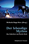 Der lebendige Mythos