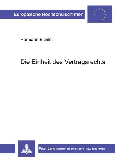 Die Einheit des Vertragsrechts
