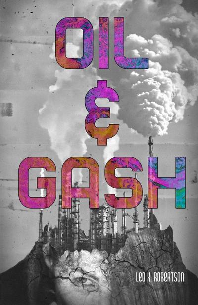 Oil & Gash
