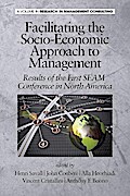 Facilitating the Socio-Economic Approach to Management