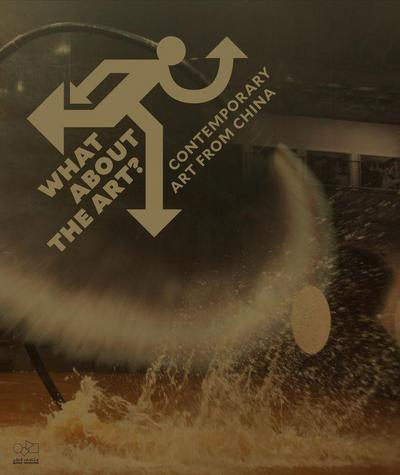 What about the Art?: Contemporary art from China