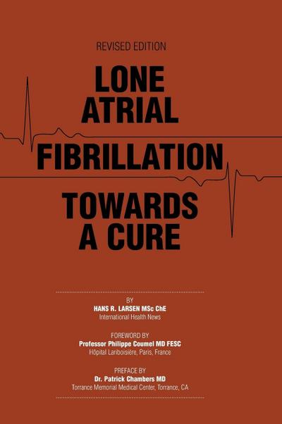 Lone Atrial Fibrillation Towards a Cure