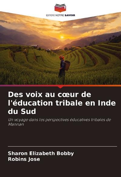 Des voix au c¿ur de l’éducation tribale en Inde du Sud