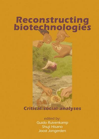 Reconstructing Biotechnologies