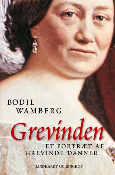 Grevinden - Et portræt af Grevinde Danner