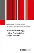 ’Herausforderung’ - eine Projektidee macht Schule