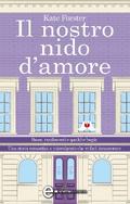 Il nostro nido d’amore