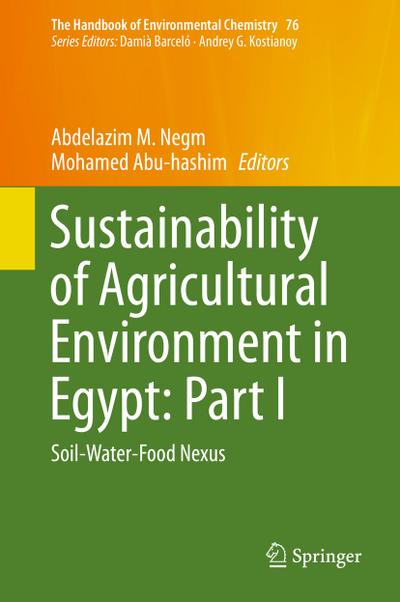 Sustainability of Agricultural Environment in Egypt: Part I