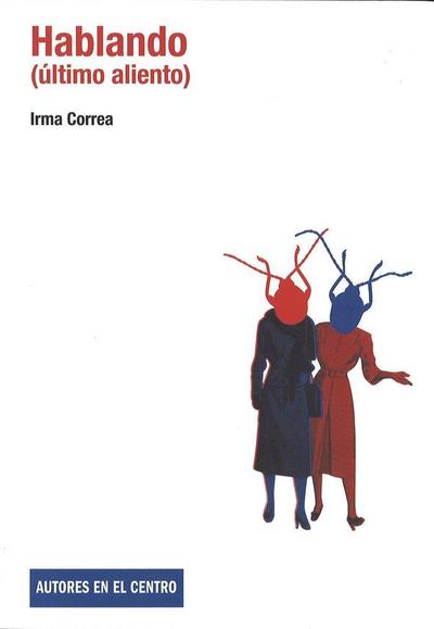 Hablando (último aliento)
