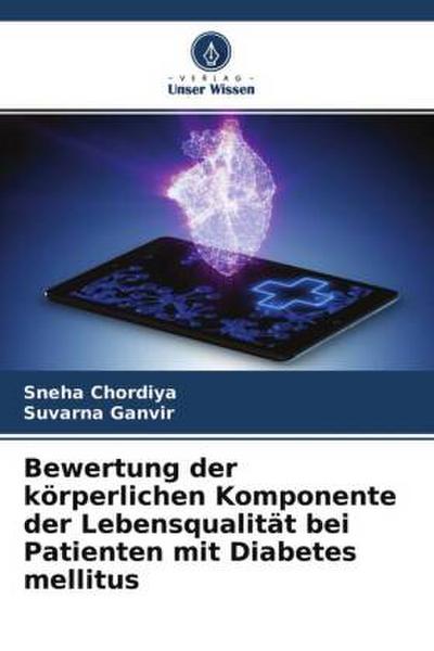 Bewertung der körperlichen Komponente der Lebensqualität bei Patienten mit Diabetes mellitus