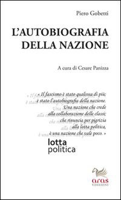 Gobetti, P: L’ autobiografia della nazione